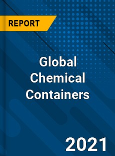 Global Chemical Containers Market