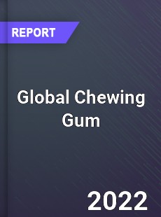 Global Chewing Gum Market