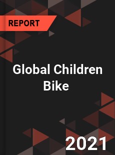 Global Children Bike Market