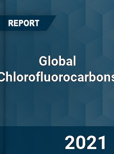 Global Chlorofluorocarbons Market