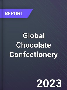 Global Chocolate Confectionery Market