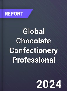 Global Chocolate Confectionery Professional Market