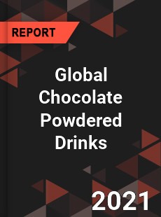 Global Chocolate Powdered Drinks Market