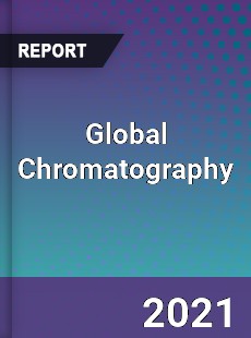 Global Chromatography Market