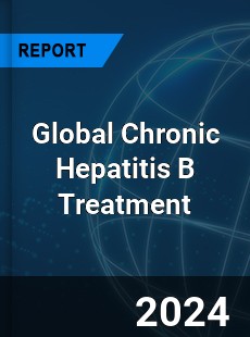 Global Chronic Hepatitis B Treatment Industry