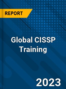 Global CISSP Training Market