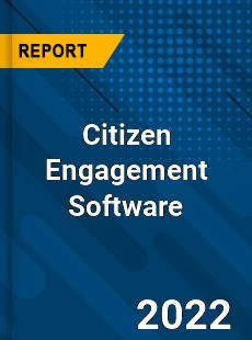 Global Citizen Engagement Software Industry