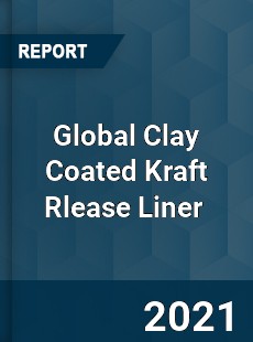 Global Clay Coated Kraft Rlease Liner Market