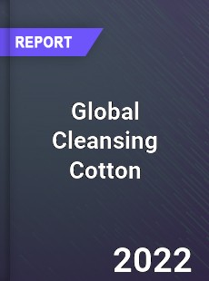 Global Cleansing Cotton Market