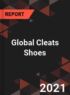 Global Cleats Shoes Market