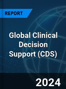 Global Clinical Decision Support Outlook