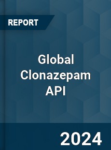 Global Clonazepam API Industry