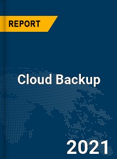 Global Cloud Backup Market