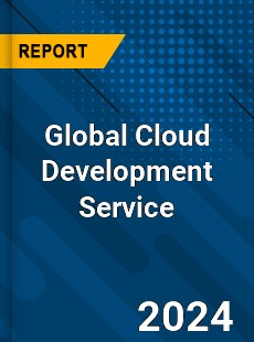 Global Cloud Development Service Industry