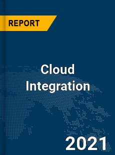 Global Cloud Integration Market