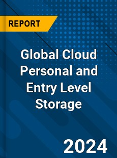 Global Cloud Personal and Entry Level Storage Industry