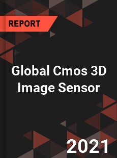 Global Cmos 3D Image Sensor Market