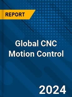 Global CNC Motion Control Industry