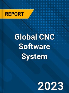 Global CNC Software System Industry