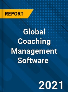 Global Coaching Management Software Market