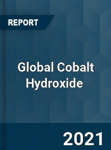 Global Cobalt Hydroxide Market