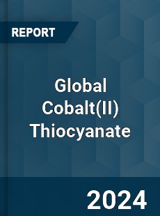 Global Cobalt Thiocyanate Industry