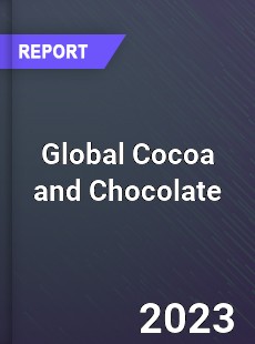 Global Cocoa and Chocolate Market