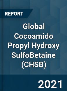 Global Cocoamido Propyl Hydroxy SulfoBetaine Market