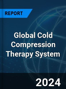 Global Cold Compression Therapy System Industry