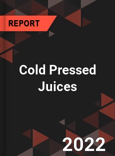 Global Cold Pressed Juices Industry