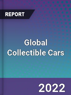 Global Collectible Cars Market