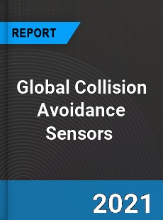 Collision Avoidance Sensors Market