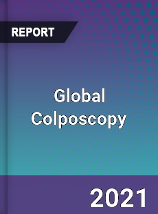 Global Colposcopy Market