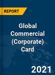 Commercial Card Market