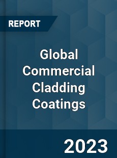 Global Commercial Cladding Coatings Industry