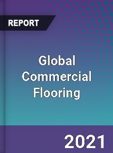 Global Commercial Flooring Market