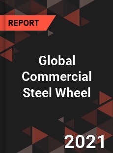 Global Commercial Steel Wheel Market