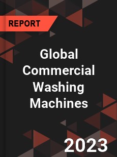 Global Commercial Washing Machines Industry