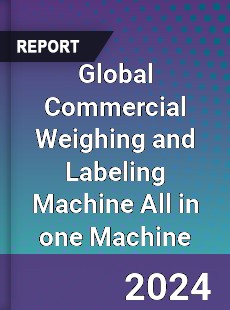 Global Commercial Weighing and Labeling Machine All in one Machine Industry