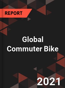 Global Commuter Bike Market