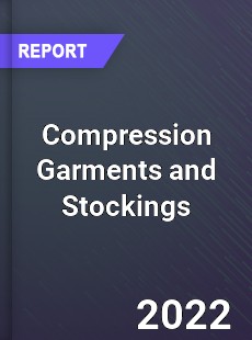 Global Compression Garments and Stockings Market