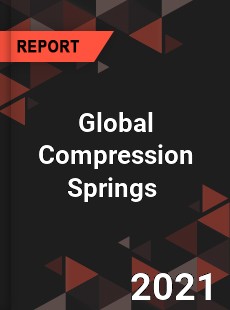 Global Compression Springs Market