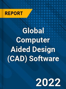 Global Computer Aided Design Software Market