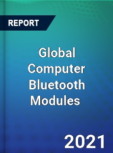 Global Computer Bluetooth Modules Market