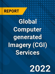 Global Computer generated Imagery Services Market