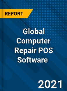 Global Computer Repair POS Software Market