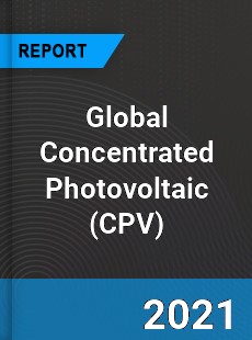 Global Concentrated Photovoltaic Market