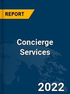 Global Concierge Services Industry