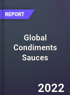 Global Condiments Sauces Market