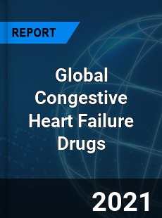 Congestive Heart Failure Drugs Market